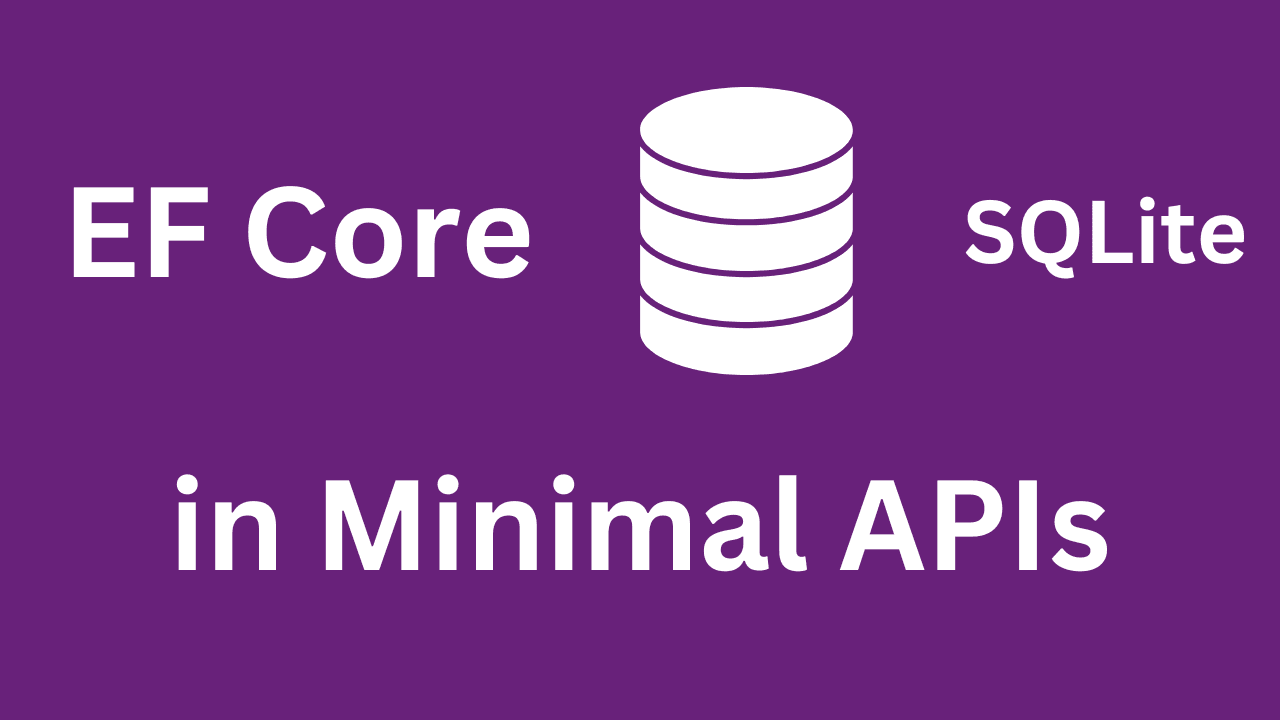 Adding Entity Framework Core and SQLite